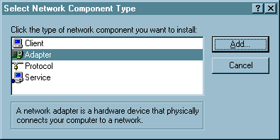 Select Network Component Type - Adapter